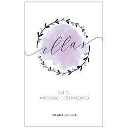 Ellas en el Antiguo Testamento Herrera, Pilar
