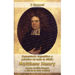 Comentario Matthew Henry - 2 Samuel  | Matthew Henry | Editorial Peregrino