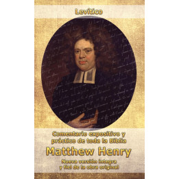 Comentario Matthew Henry - Levítico  | Matthew Henry | Editorial Peregrino