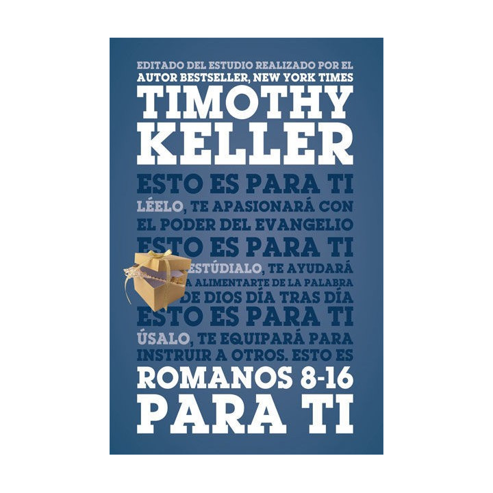 Romanos 8-16 para ti (tapa rústica) Keller, Timothy Romanos 8-16 para ti (tapa rústica)| Timothy Keller