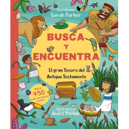 Busca y encuentra el gran tesoro del Antiguo Testamento Parker, Sarah