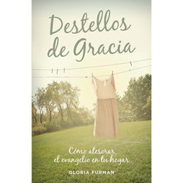 Destellos de gracia Furman, Gloria