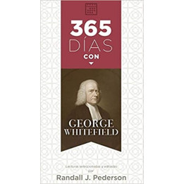 365 días con George Whitefield Pederson, Randall J.