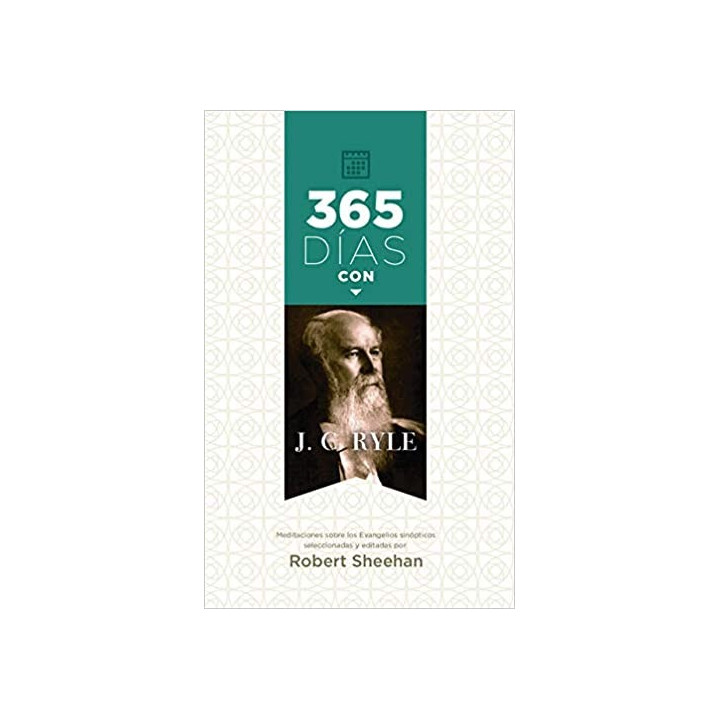 365 días con J. C. Ryle Sheehan, Robert