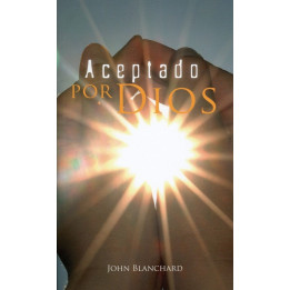 Aceptado por Dios Blanchard, John