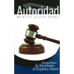 Autoridad Lloyd-Jones, Martyn Autoridad  | Martyn Lloyd-Jones