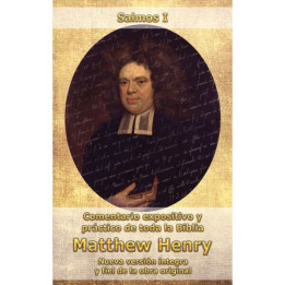 Comentario Matthew Henry - Salmos I  | Matthew Henry | Editorial Peregrino