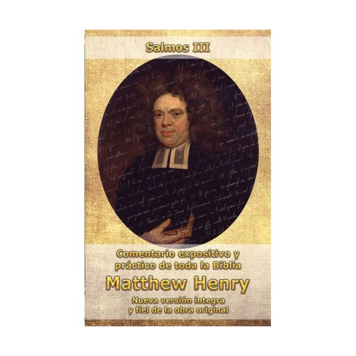 Comentario Matthew Henry - Salmos III  | Matthew Henry | Editorial Peregrino