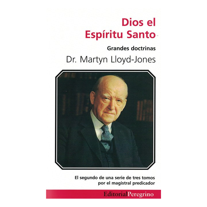 Dios el Espíritu Santo Lloyd-Jones, Martyn Dios el Espíritu Santo  | Martyn Lloyd-Jones