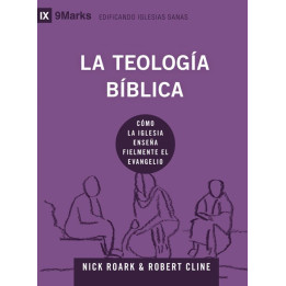 EIS - La teología bíblica Nick Roark & Robert Cline