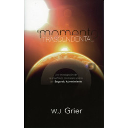 El momento trascendental Grier, W. J.