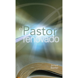 El pastor renovado Baxter, Richard