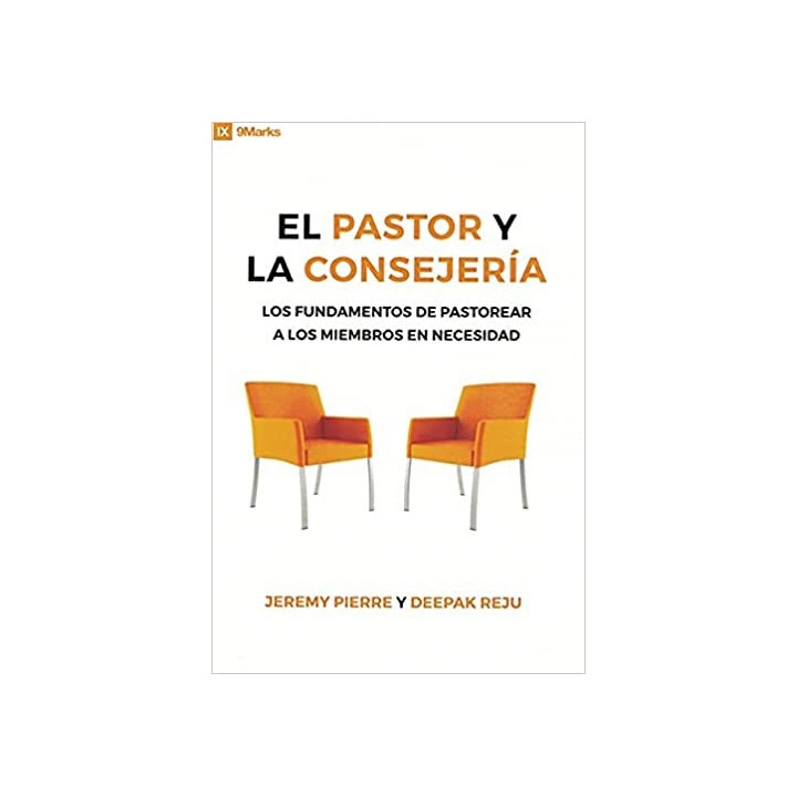 El pastor y la consejería Jeremy Pierre & Deepak Reju