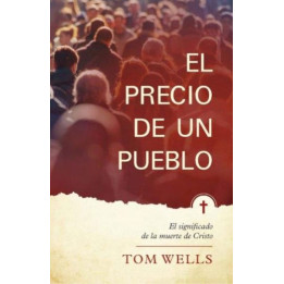 El precio de un pueblo Wells Tom,