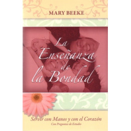 Enseñanza de la bondad Beeke, Mary