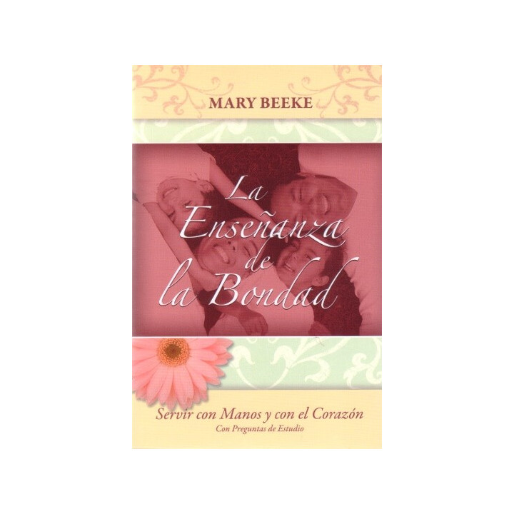 Enseñanza de la bondad Beeke, Mary