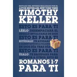 Romanos 1-7 para ti (tapa dura) Keller, Timothy Romanos 1-7 para ti (tapa dura)| Timothy Keller