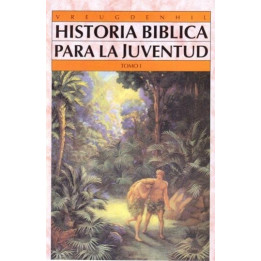 Historia bíblica para la juventud I (A.T.) Vreugdenhil, J.