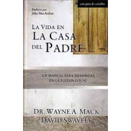 La vida en la casa del Padre Varios autores