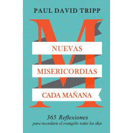 Nuevas misericordias cada mañana Tripp, Paul David