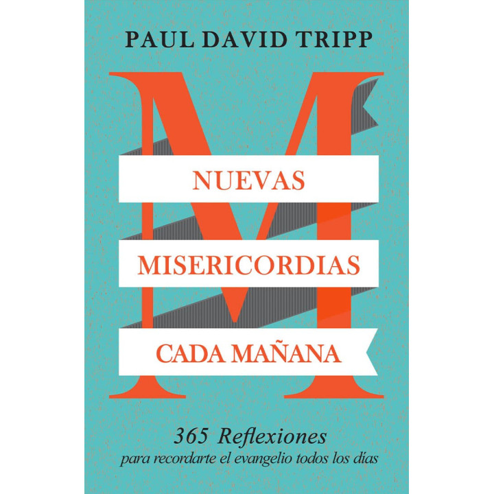 Nuevas misericordias cada mañana Tripp, Paul David