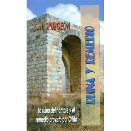 Ruina y remedio Spurgeon, C H Ruina y remedio  | Charles Spurgeon - Editorial Peregrino
