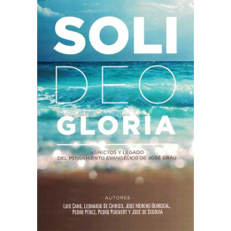 Soli Deo gloria Varios autores