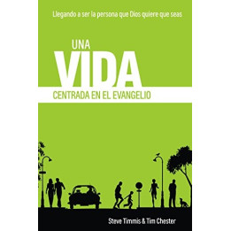 Una vida centrada en el evangelio Varios autores