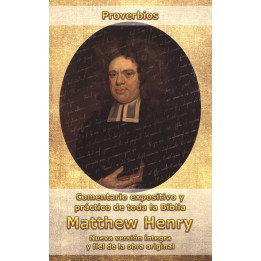 Proverbios - Comentario expositivo Matthew Henry