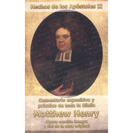 Comentario Matthew Henry Hechos 2º Volumen | Editorial Peregrino