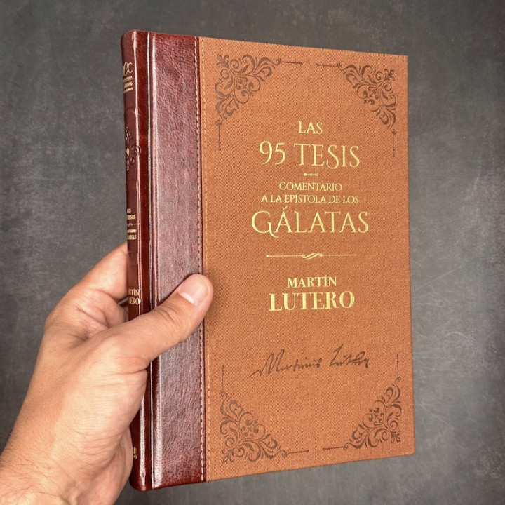 Las 95 tesis / Comentario a Gálatas, Martín Lutero (BCC - Tomo 9)