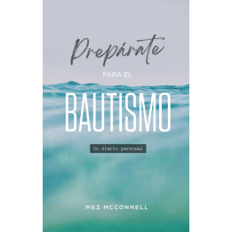 Prepárate para el bautismo