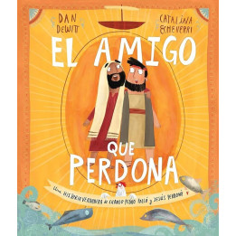 El amigo que perdona