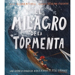El milagro de la tormenta