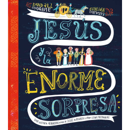 Jesús y la enorme sorpresa