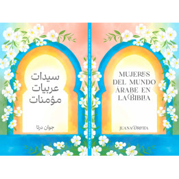 Mujeres del mundo árabe en la Biblia (árabe y español)