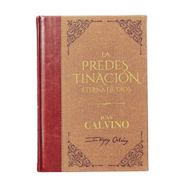 La predestinación eterna de Dios (BCC - Tomo 19)