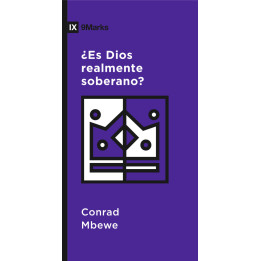 ¿Es Dios realmente soberano?