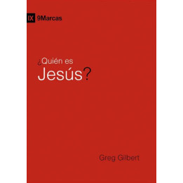 ¿Quién es Jesús? Gilbert, Greg