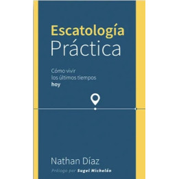 Escatología práctica