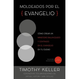 El significado del matrimonio Keller, Kathy & Timothy
