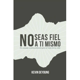No seas fiel a ti mismo (bolsillo)