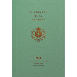 El corazón de la Reforma