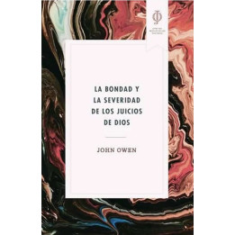 La bondad y la severidad de los juicios de Dios